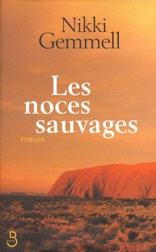 Les Noces Sauvages
