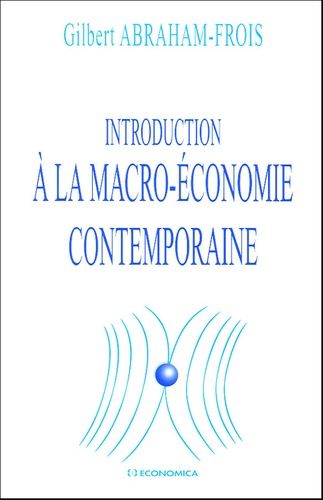 Introduction À La Macro-Économie Contemporaine