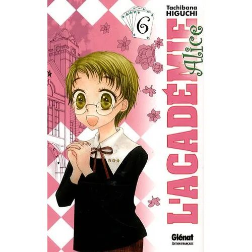 Académie Alice (L') - Tome 6