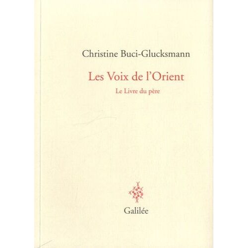 Les Voix De L'orient - Le Livre Du Père