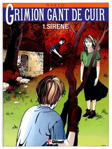 Grimion Gant De Cuir Tome 1 - Sirène