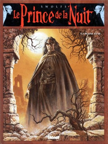 Le Prince De La Nuit - Tome 3 - Pleine Lune