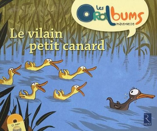Le Vilain Petit Canard (1 Cd Audio)