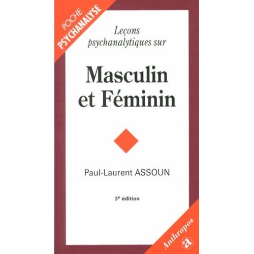 Leçons Psychanalytiques Sur Masculin Et Féminin