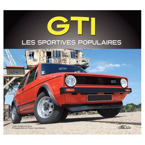 Gti, Les Sportives Populaires