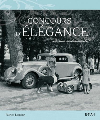 Concours D'élégance - Le Rêve Automobile