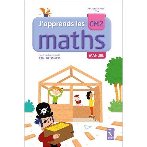 Maths Cm2 J'apprends Les Maths - Manuel + Cahier - Edition 2017