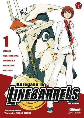 Kurogane No Linebarrels - Tome 1