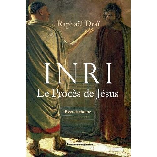 Inri - Le Procès De Jésus