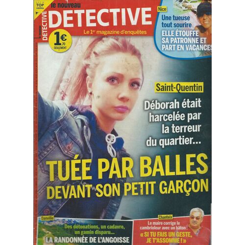 Le Nouveau Detective 22/07/2020 Saint-Quentin Déborah, Nice, Danville, Chanteix, Piripa, Airvault, Sarcelles, Strasbourg, Frontenac, Fort Hood, Pontypool, Paris, J. Hallyday, E. Macias, Aznavour