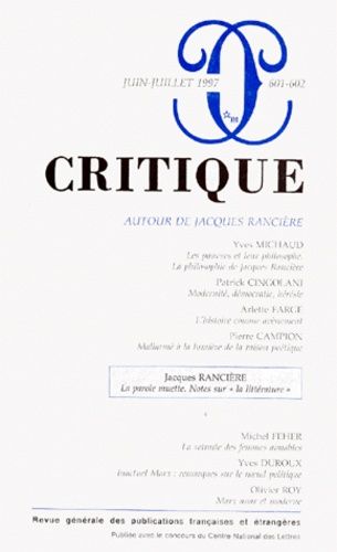 Revue Critique Numero 601-602 Juin-Juillet 1997 : Autour De Jacques Ranciere