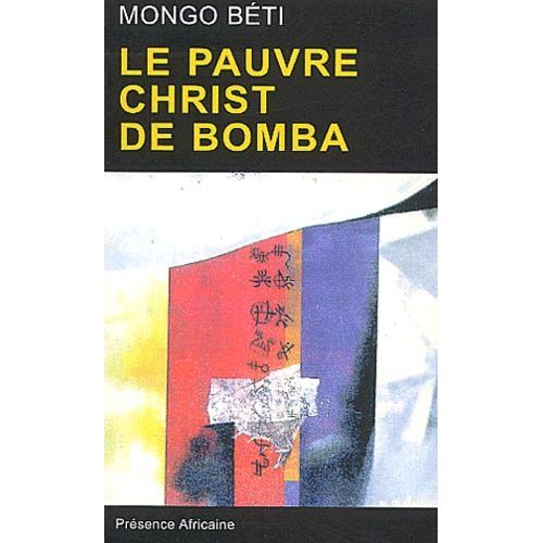 Le Pauvre Christ De Bomba