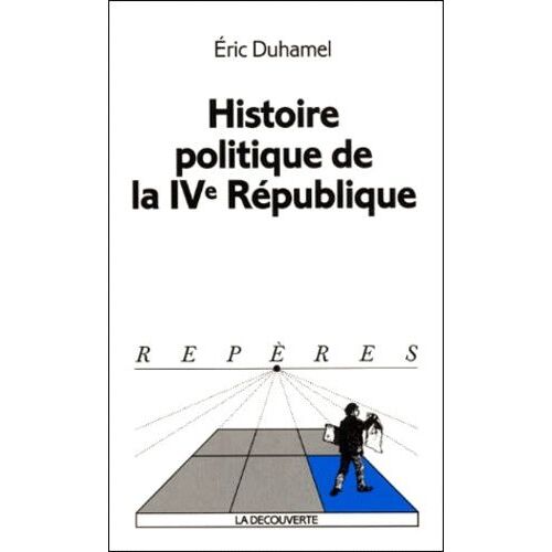 Histoire Politique De La Ive République