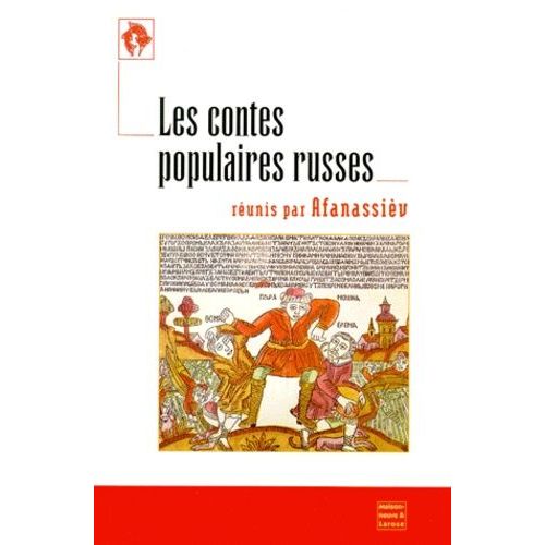 Les Contes Populaires Russes - 2ème Édition