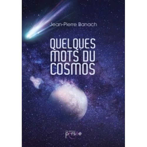 Quelques Mots Du Cosmos
