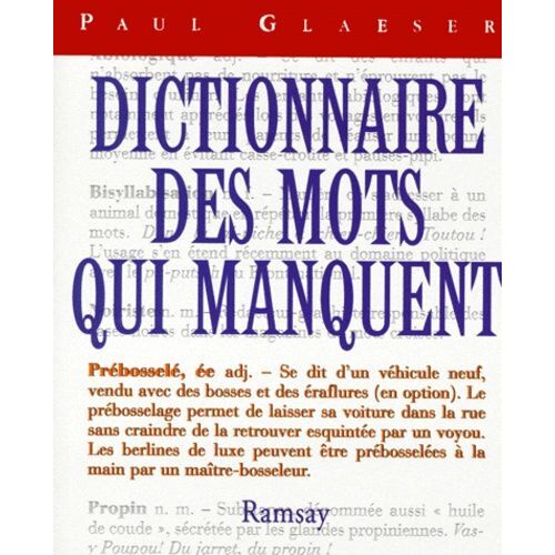 Dictionnaire Des Mots Qui Manquent
