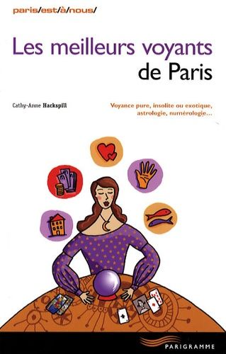 Les Meilleurs Voyants De Paris