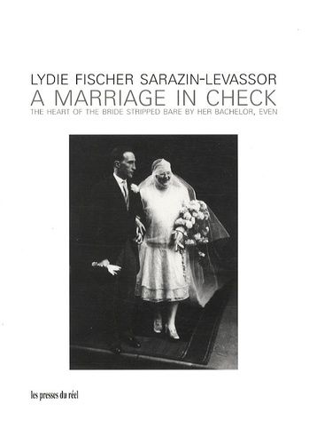 A Marriage In Check - The Heart Of The Bride Stripped Bare By Her Bachelor, Even