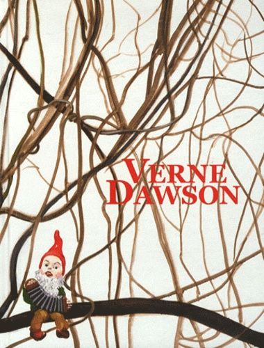 Verne Dawson - Précession Des Équinoxes - Peintures 1994-2010