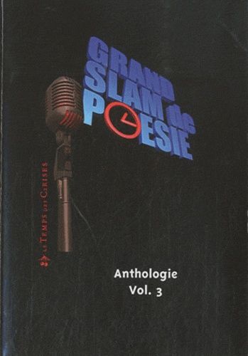 Anthologie - Volume 3, 6ème Grand Slam National