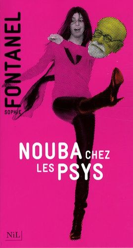 Nouba Chez Les Psys