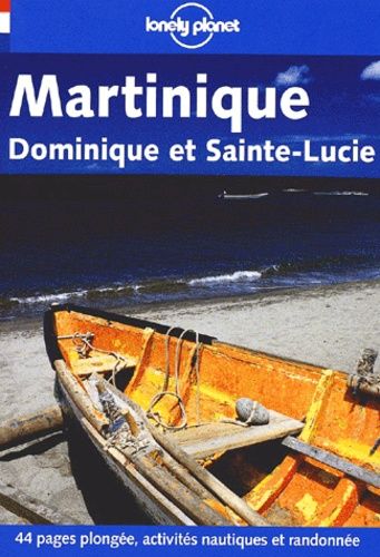 Martinique, Dominique Et Sainte-Lucie