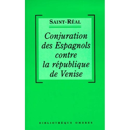 Conjuration Des Espagnols Contre La République De Venise