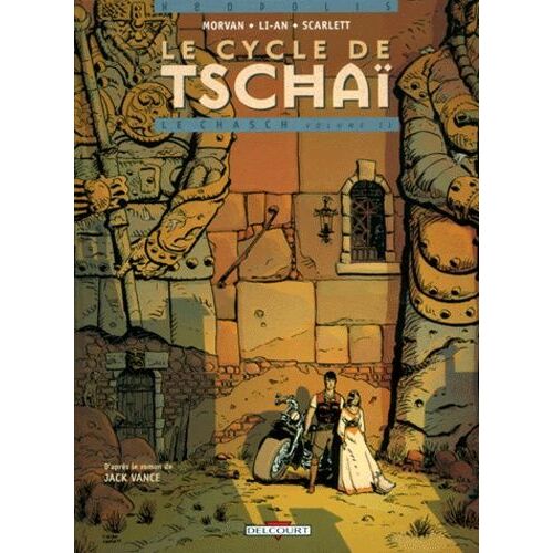 Le Cycle De Tschaï Tome 2 - Le Chasch - Partie 2