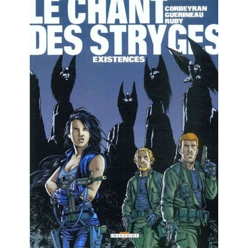 Le Chant Des Stryges Tome 6 - Existences