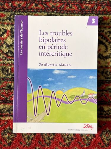 Les Troubles Bipolaires En Période Intercritique