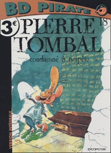 Pierre Tombal - Tome 18 - Condamné À Perpète