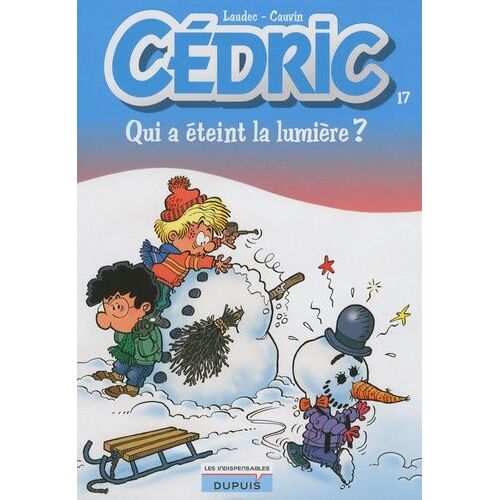 Cédric Tome 17 - Qui A Éteint La Lumière ?
