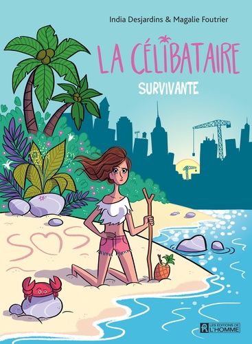 La Célibataire Tome 2 - Survivante