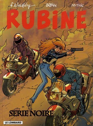 Rubine - Tome 10 - Série Noire