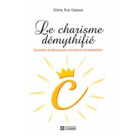 Le Charisme Démythifié
