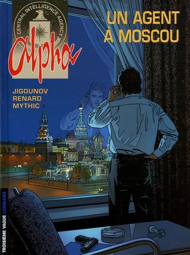 Alpha - Intégrale - Un Agent À Moscou