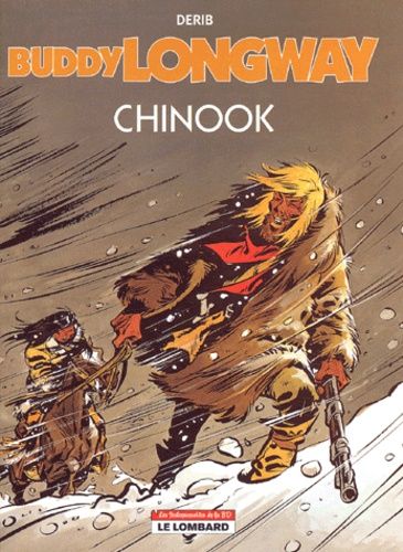 Buddy Longway Tome 1 : Chinook