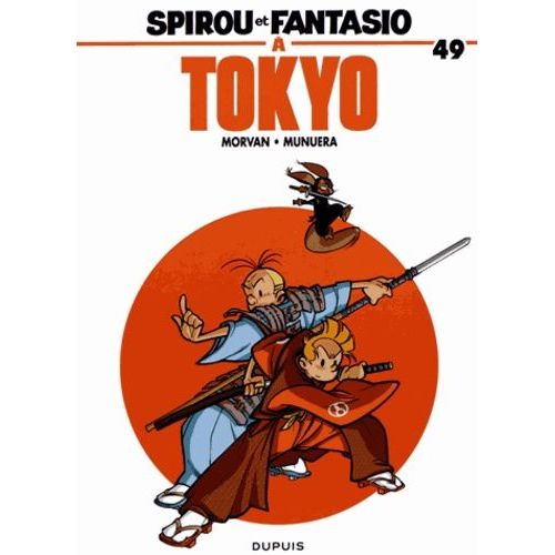 Spirou Et Fantasio - Tome 49 - Spirou Et Fantasio À Tokyo - Le Ronin De Yoyogi