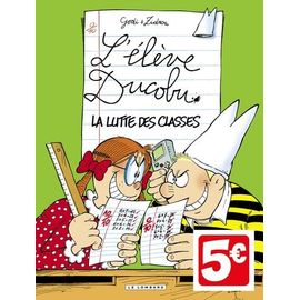 L'élève Ducobu - Tome 4 - La Lutte Des Classes