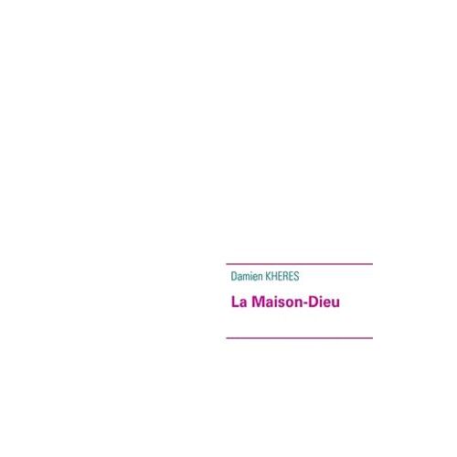 La Maison-Dieu