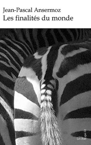 Les Finalités Du Monde