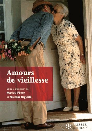 Amours De Vieillesse
