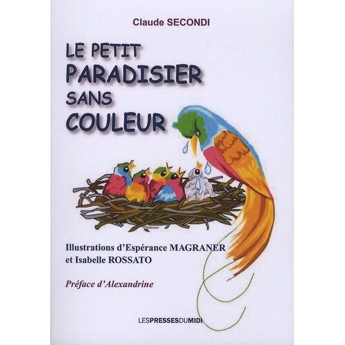 Le Petit Paradisier Sans Couleur