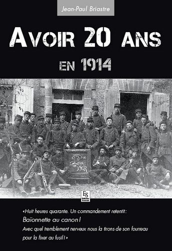 Avoir 20 Ans En 1914