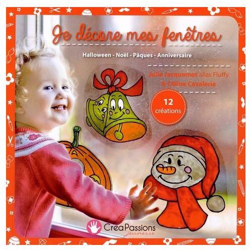 Je Décore Mes Fenêtres - Halloween - Noël - Pâques - Anniversaire