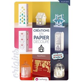 Créations En Papier Découpé - Esprit De Noël. Avec Patrons