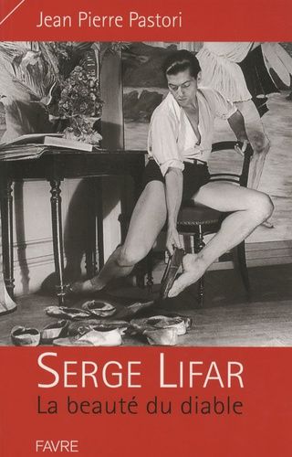 Serge Lifar - La Beauté Du Diable