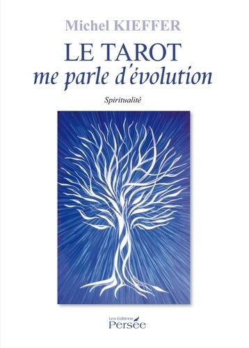 Le Tarot Me Parle D'évolution