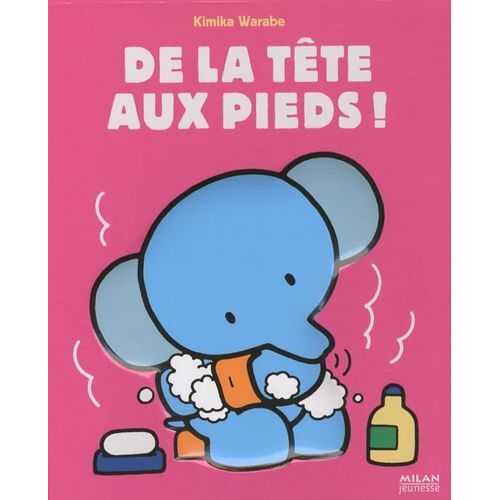 De La Tête Aux Pieds !