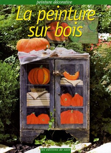 La Peinture Sur Bois